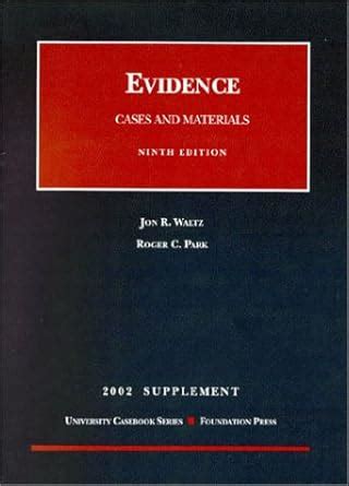 Cases and Materials on Evidence 2002 Reader