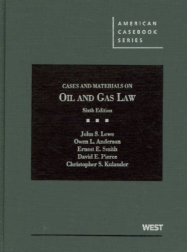 Cases and Materials on Oil and Gas Law American Casebook Series PDF