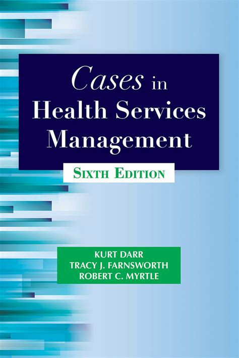 Cases in Health Services Management Doc