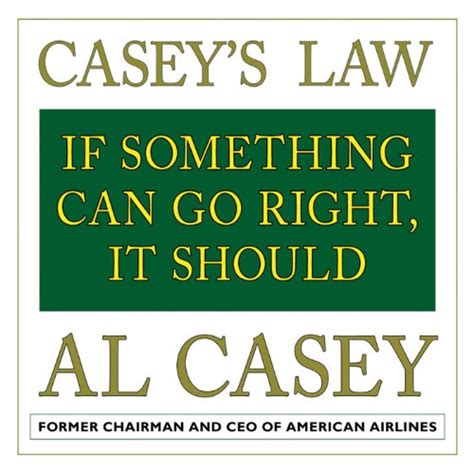 Casey's Law Casey's Law If Something can G Doc