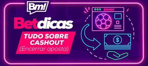 Cashout Estrela Bet: Saiba Tudo Sobre o Recurso e Aprenda a Usá-lo