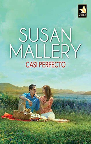 Casi perfecto Un romance dorado 2 Mira Spanish Edition PDF