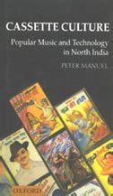 Cassette Culture Popular Music and Technology in North India Reader