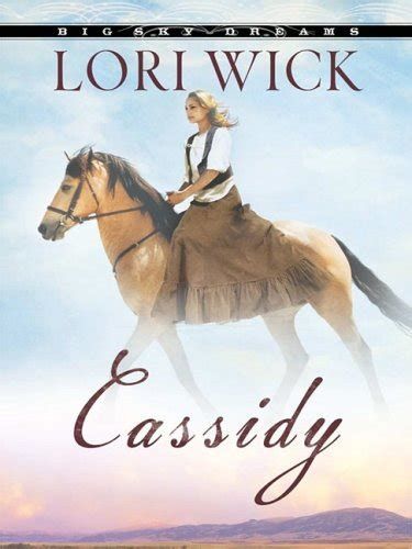 Cassidy Big Sky Dreams Book 1 Reader