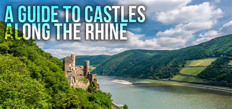 Castles on the Rhine: A Journey Through History