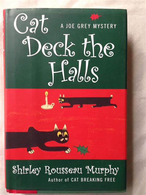 Cat Deck The Halls A Joe Grey Mystery Joe Grey Mysteries Reader