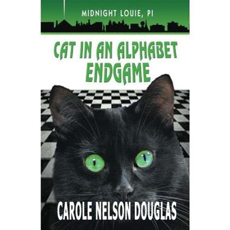 Cat in an Alphabet Endgame A Midnight Louie Mystery The Midnight Louie Mysteries Volume 28 Doc