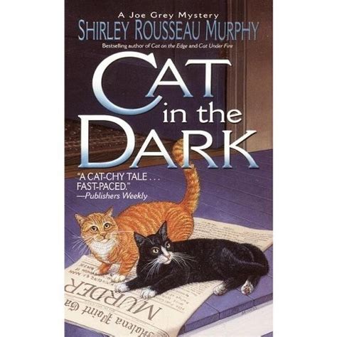 Cat in the Dark A Joe Grey Mystery Joe Grey Mystery Series Kindle Editon