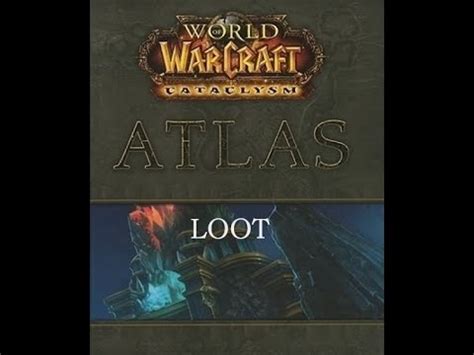 Cata Atlas Loot: The Ultimate Guide to Epic Loot