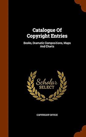 Catalogue of Copyright Entries Books PDF