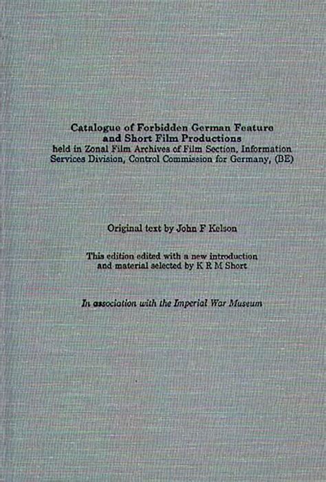 Catalogue of Forbidden German Feature and Short Film Productions Doc