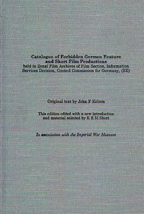 Catalogue of Forbidden German Feature and Short Film Productions Doc