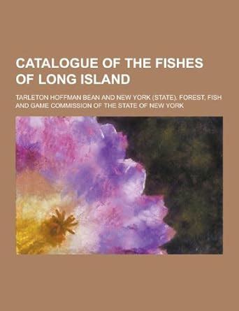 Catalogue of the Fishes of Long Island... Doc