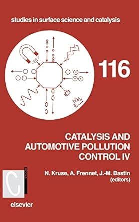 Catalysis and Automotive Pollution Control IV, Vol. 116 Reader