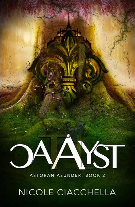 Catalyst Astoran Asunder book 2 Epub