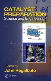 Catalyst.Preparation.Science.and.Engineering Ebook Doc