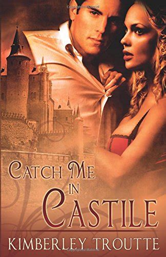 Catch Me in Castile PDF