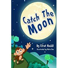 Catch The Moon Children s books-Animal Bedtime Stories for Kids Book 1