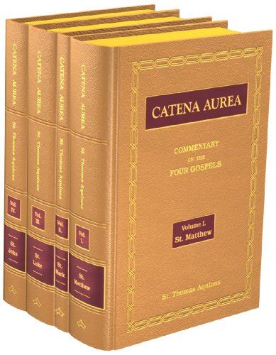 Catena Aurea 4 Volumes Kindle Editon