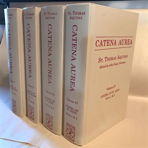 Catena Aurea Commentary On the Four Gospels Collected Out of the Works of the Fathers Volume 2 4 Volumes PDF