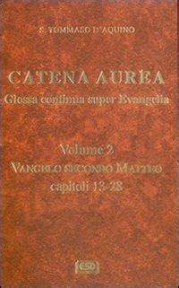 Catena Aurea in Quatuor Evangelia VOLUME TWO ONLY Kindle Editon