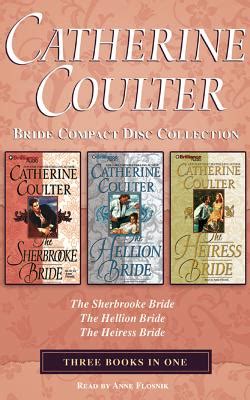 Catherine Coulter Bride Series Collection Book1 and Book 2 and Book 3 The Sherbrooke Bride The Hellion Bride The Heiress Bride PDF
