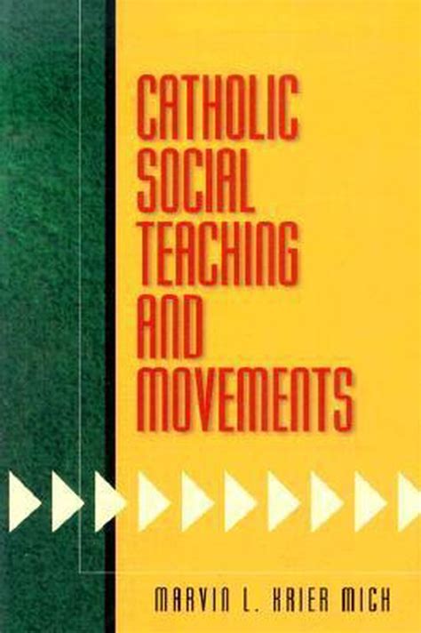 Catholic Social Teaching And Movements Ebook Kindle Editon