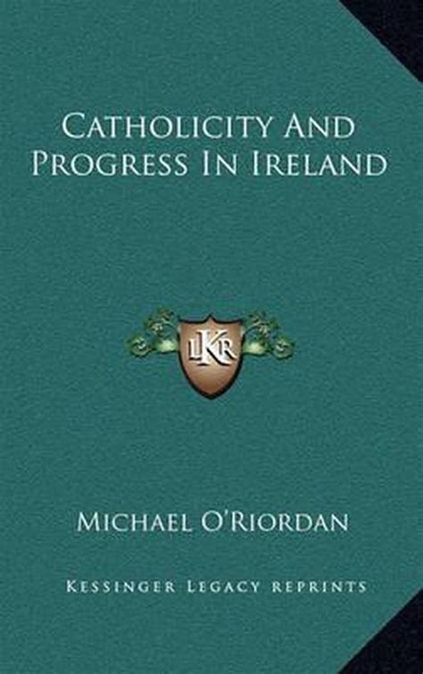 Catholicity and Progress in Ireland Epub