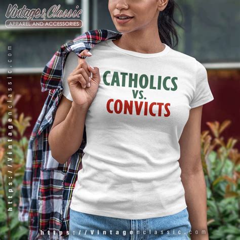 Catholics vs Convicts: The Original Shirt