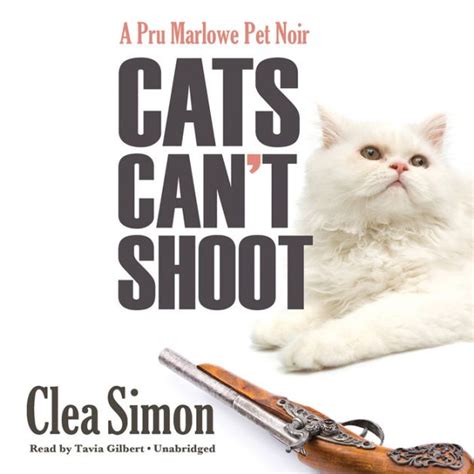 Cats Can t Shoot Pru Marlowe Pet Noir Doc