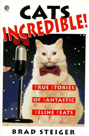 Cats Incredible True Stories of Fantastic Felines Kindle Editon