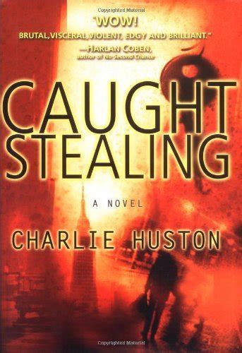 Caught Stealing A Novel Henry Thompson PDF