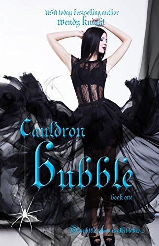 Cauldron Bubble A Witch Story Toil and Trouble Book 1