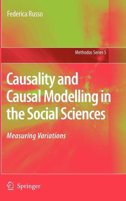 Causality and Causal Modelling in the Social Sciences Measuring Variations Epub