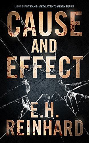 Cause and Effect Lieutenant Kane Dedicated to Death Series Book 4 PDF