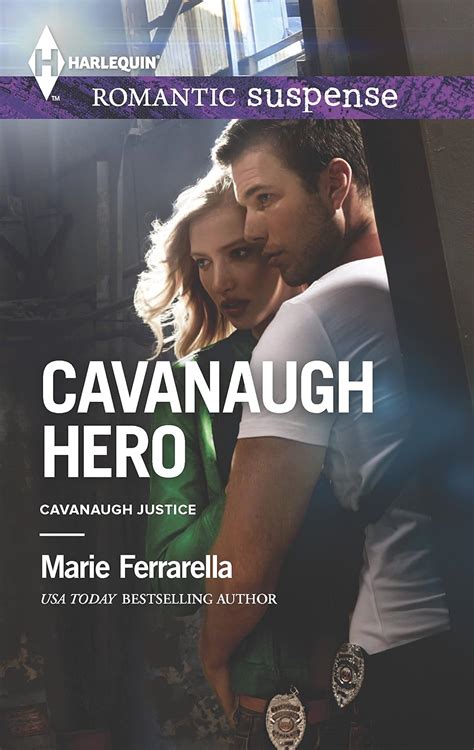 Cavanaugh Hero Cavanaugh Justice Kindle Editon