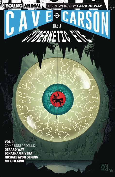 Cave Carson Has a Cybernetic Eye Vol 1 Going Underground Young Animal PDF