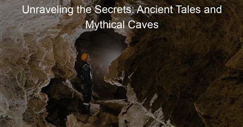 Cave of Munitions: Unraveling the Secrets of 1,000 Ancient Artifacts