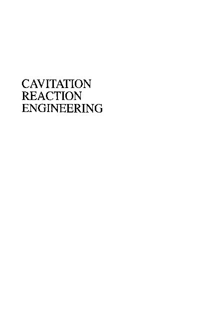 Cavitation Reaction Engineering 1st Edition PDF