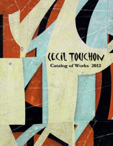 Cecil Touchon 2012 Catalog Of Works