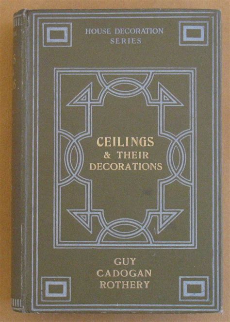 Ceilings and Their Decoration Art and Archaeology PDF