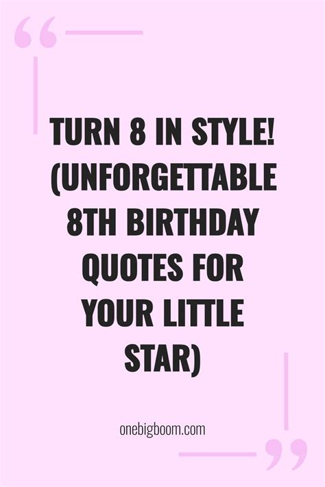 Celebrate Your Little Star's 8th Birthday with Unforgettable 8th birthday sayings**