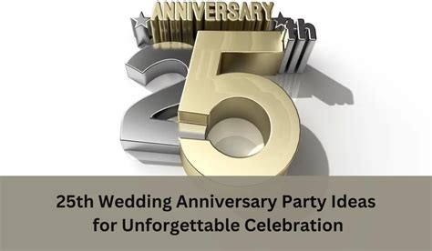 Celebrate Your Silver Anniversary with Unforgettable 25th Wedding Anniversary Party Ideas at Home