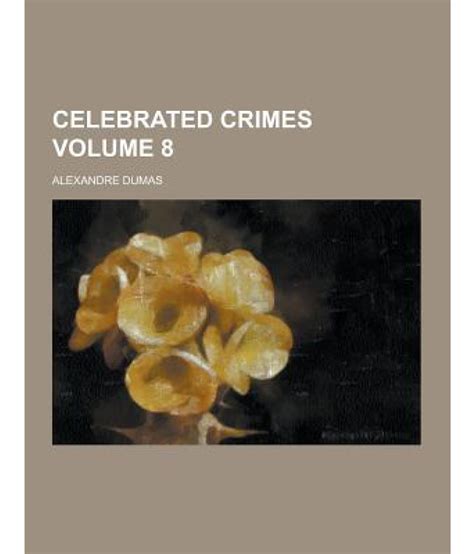 Celebrated crimes Volume 8 PDF