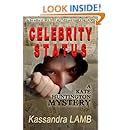 Celebrity Status A Kate Huntington Mystery Volume 4 Doc