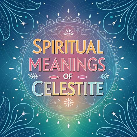 Celestial Charms: The Enchanting Essence of Celestite