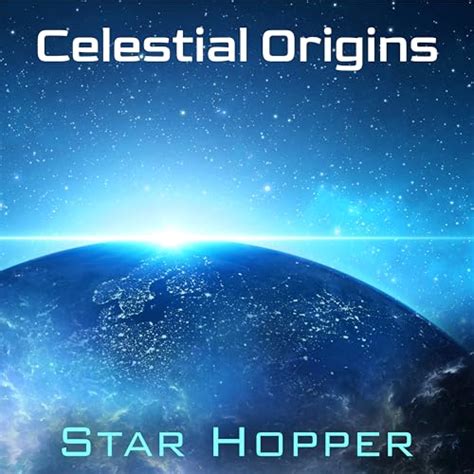 Celestial Origins: