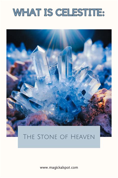 Celestite, the Celestial Crystal: A Bridge to Higher Realms