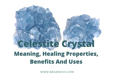 Celestite Meaning: A Guide to Its Benefits, Uses, and Properties