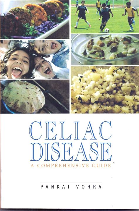 Celiac Disease: A Comprehensive Guide